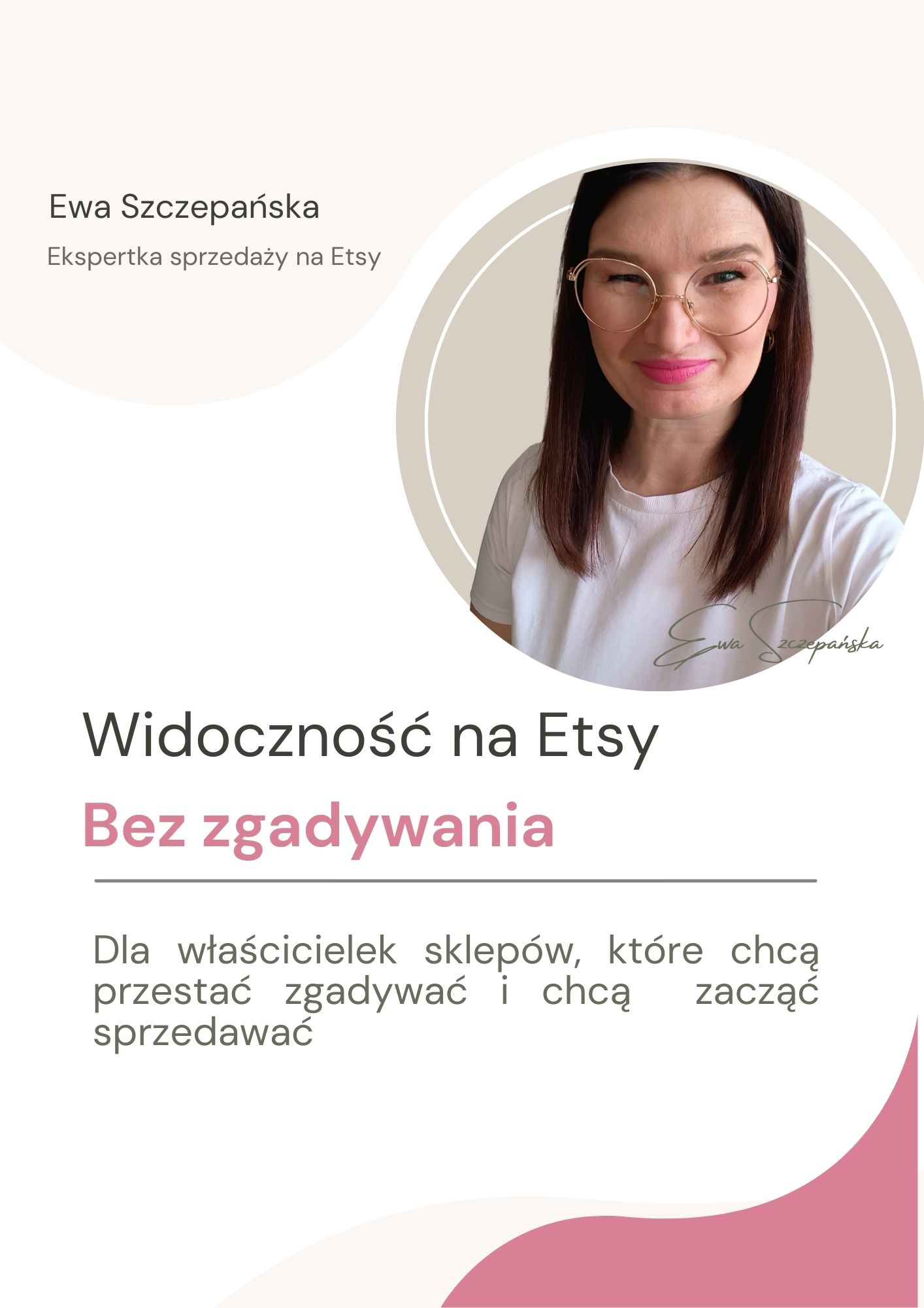 Okładka szkolenia online Widoczność na Etsy bez zgadywania – jak zwiększyć widoczność sklepu na Etsy bez zgadywania algorytmu