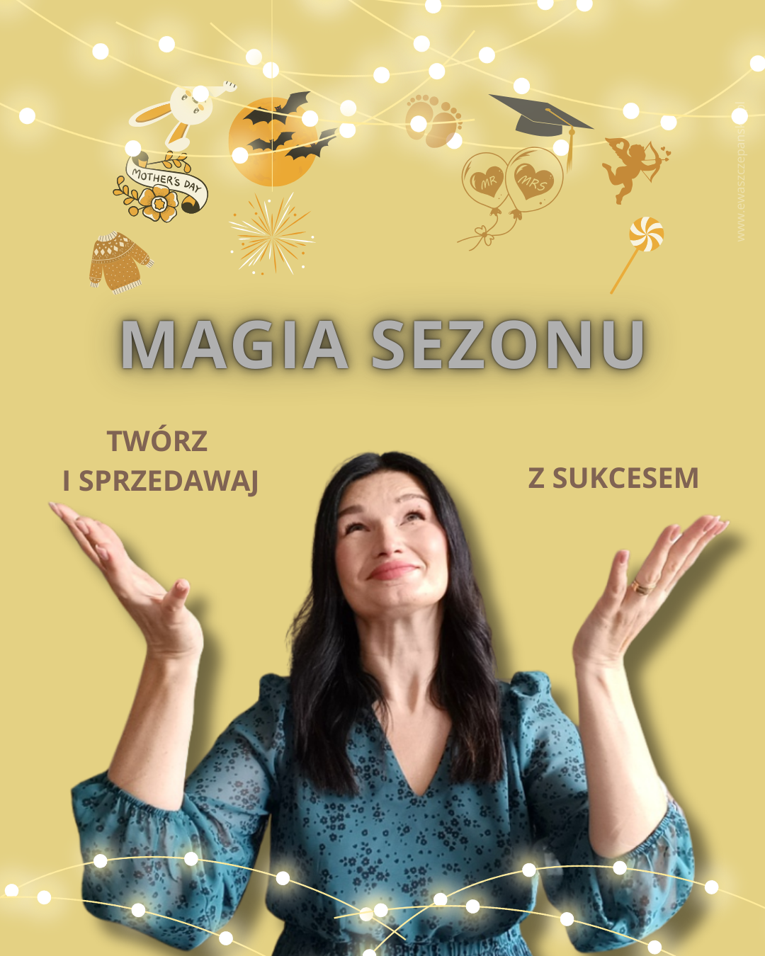 Magia sezonu, warsztat