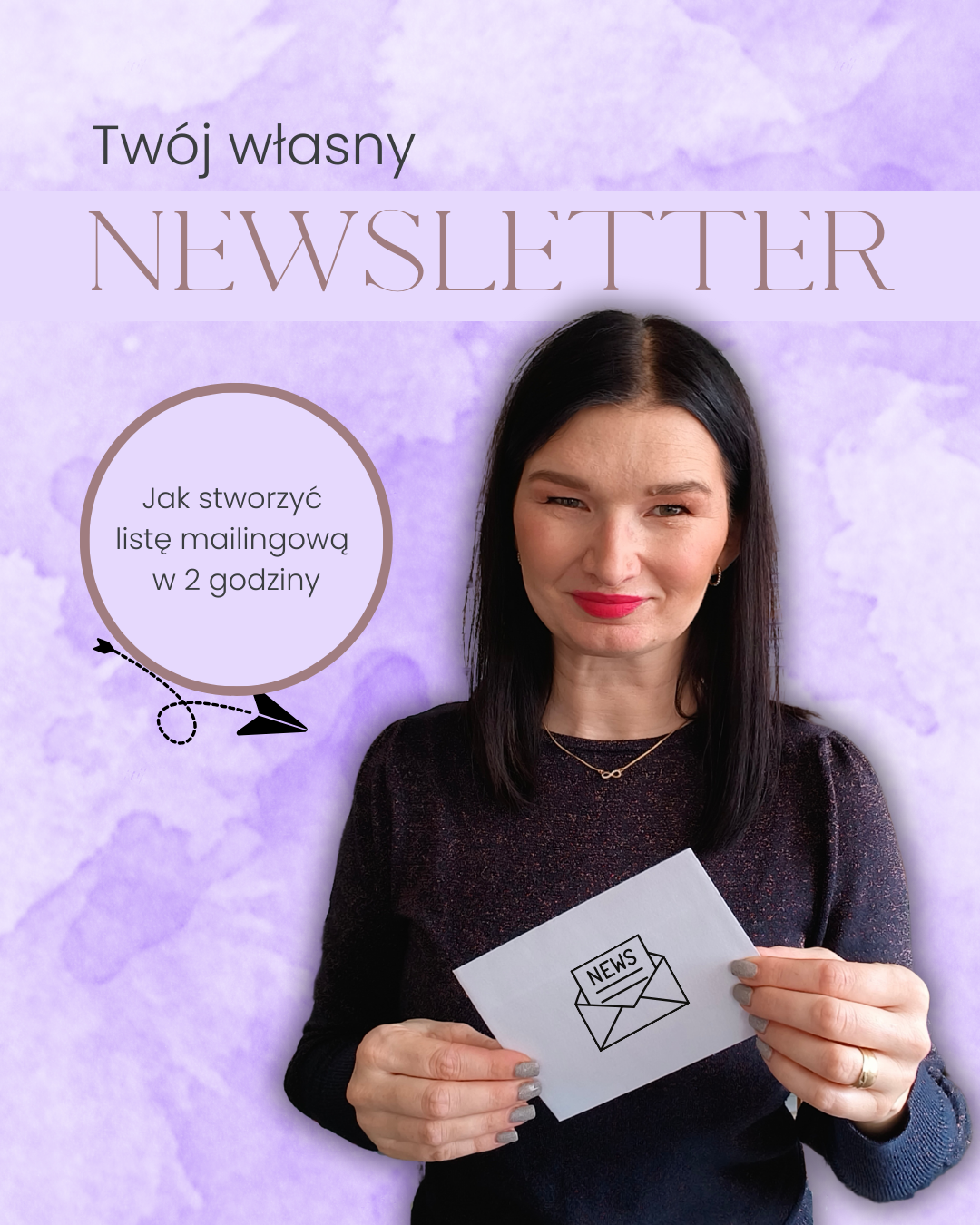 Jak stworzyć newsletter? Jak założyć newsletter? Stwórz ze mną własny newsletter