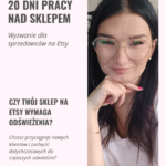 Wyzwanie dla sprzedawców na Etsy