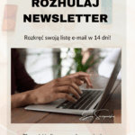 Rozhulaj newsletter, wyzwanie