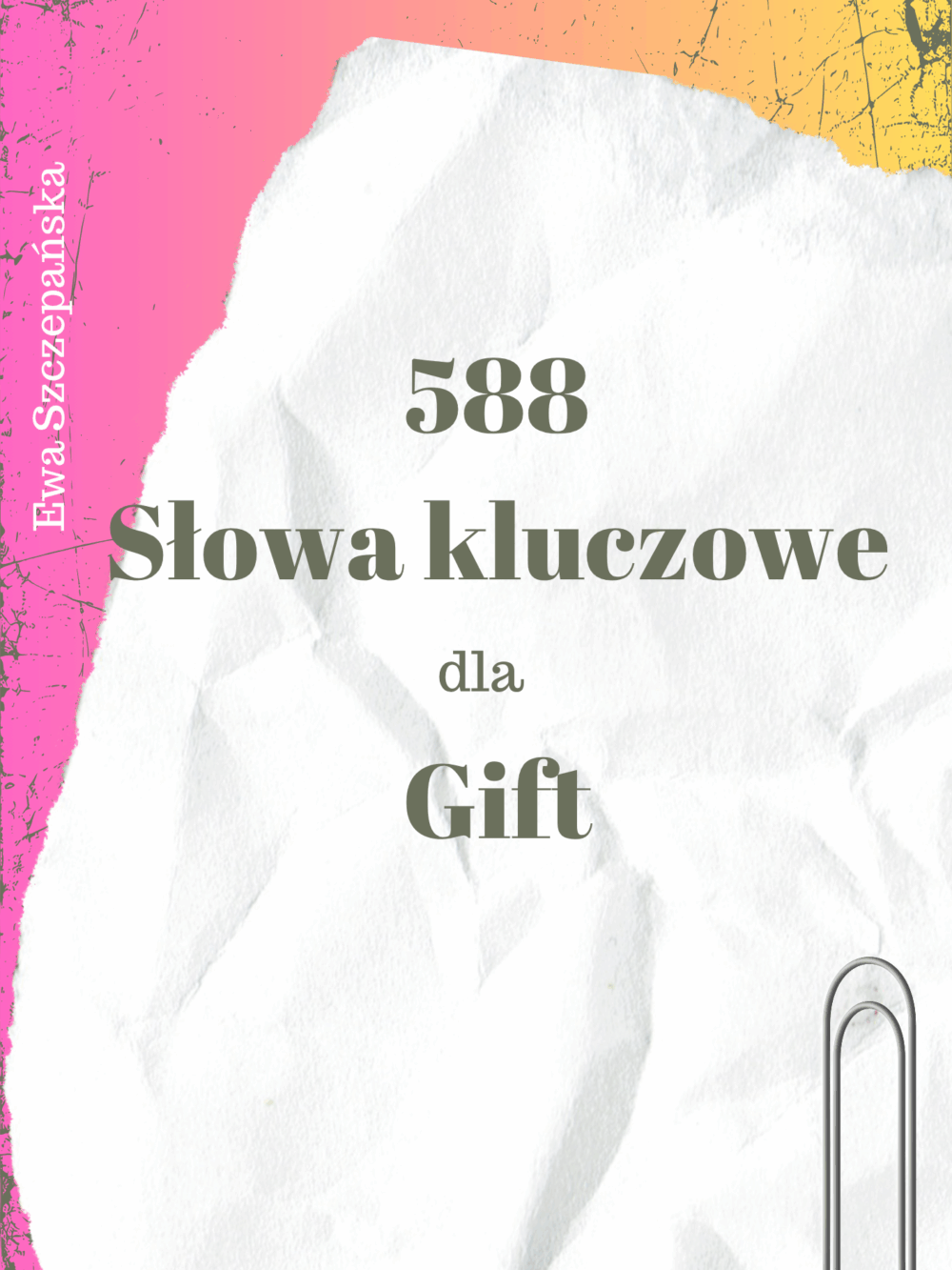 Gift słowa kluczowe