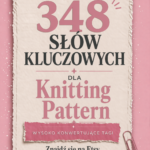 Knitting pattern- pakiet słów kluczowych