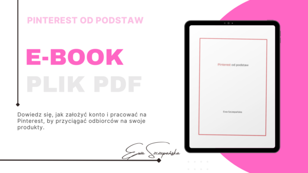 E-book z kursem Pinterest od podstaw dla rękodzielniczek chcących promować swoje produkty w sieci