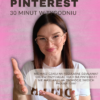 Pinterest w 30 minut tygodniowo