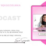 okładka podcastu, w którym Ewa Szczepańska przygotowuje kobiety do sprzedaży rękodzieła