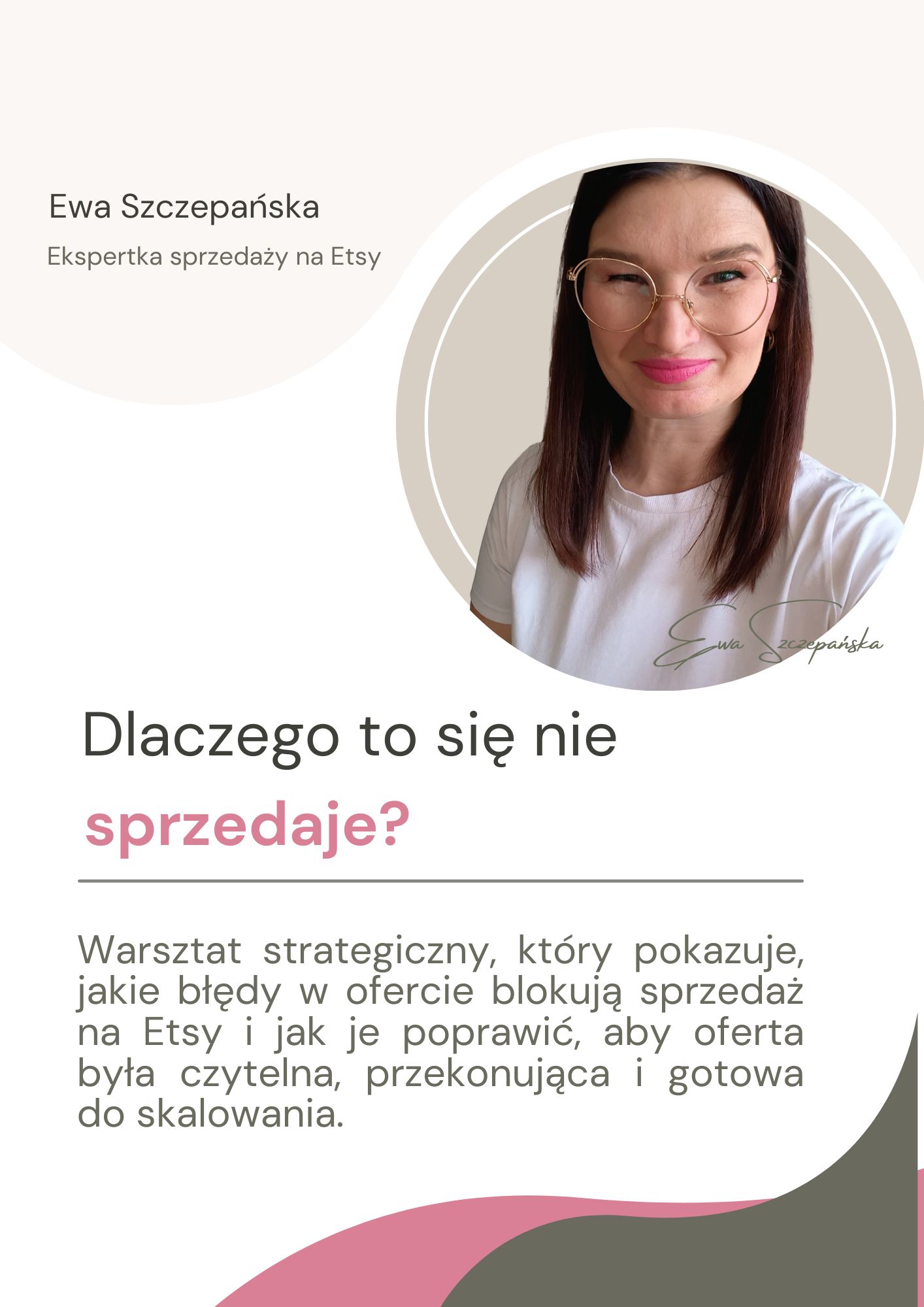 Warsztat „Dlaczego to się nie sprzedaje” o analizie oferty na Etsy, diagnozowaniu przyczyn braku sprzedaży i podejmowaniu trafnych decyzji sprzedażowych w markach twórczych.