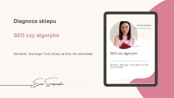Grafika promująca nagranie o sprawdzaniu, czy problem w sklepie na Etsy wynika z SEO czy z ograniczonej widoczności algorytmicznej