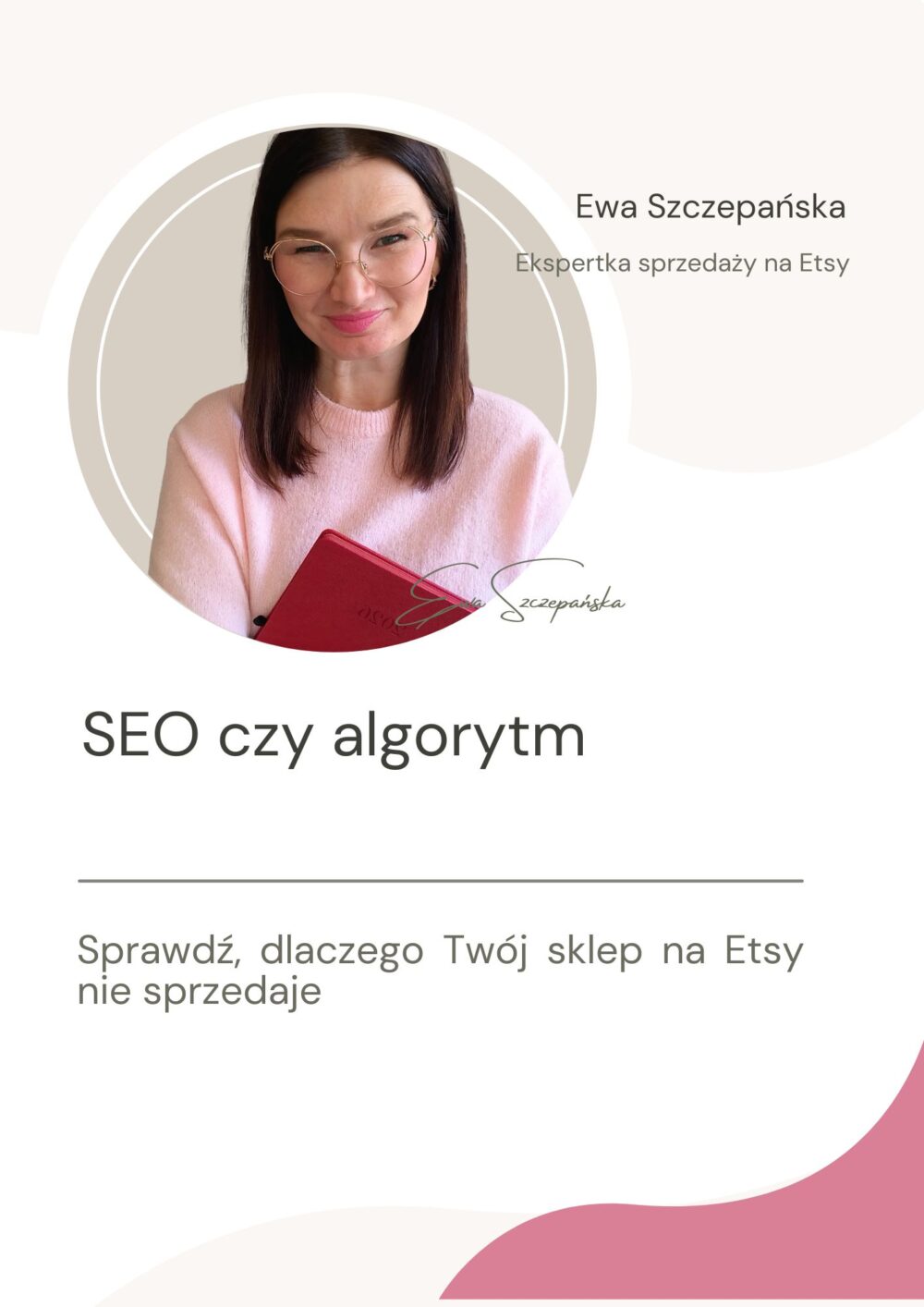 Grafika promująca nagranie o sprawdzaniu, czy problem w sklepie na Etsy wynika z SEO czy z ograniczonej widoczności algorytmicznej