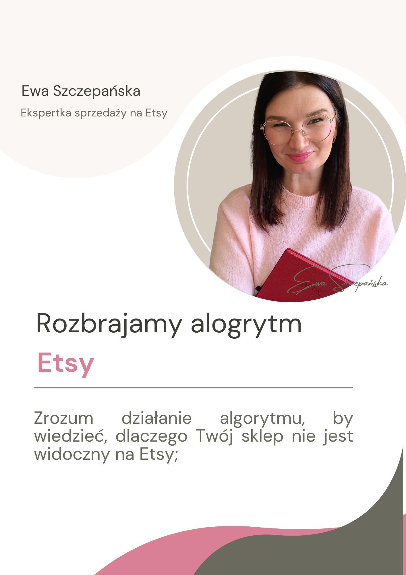 Okładka szkolenia, w którym Ewa Szczepańska- expert Etsy tłumaczy, jak działa algorytm Etsy
