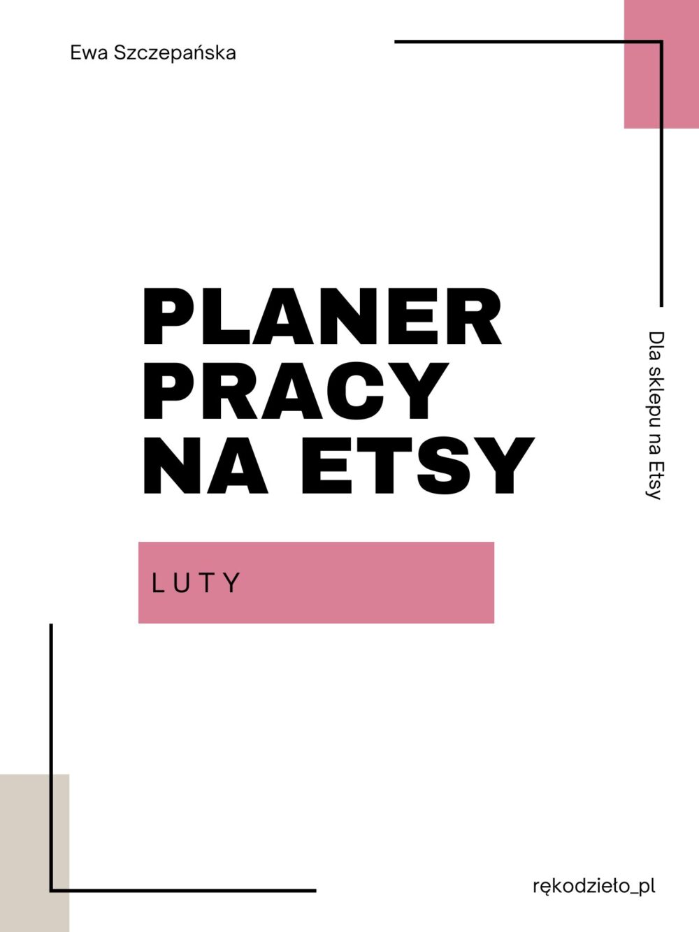 Planer pracy na Etsy na luty – checklisty tygodniowe, plan sprzedaży walentynkowej, Dzień Kobiet i przygotowanie oferty na wiosnę