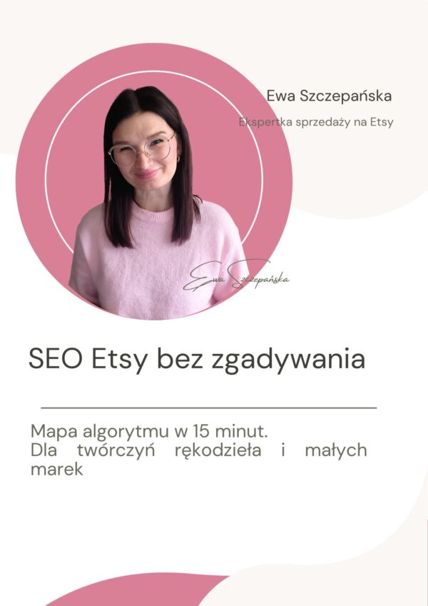 Mapa SEO Etsy w 15 minut – mini e-book wyjaśniający jak działa algorytm Etsy dla twórczyń rękodzieła