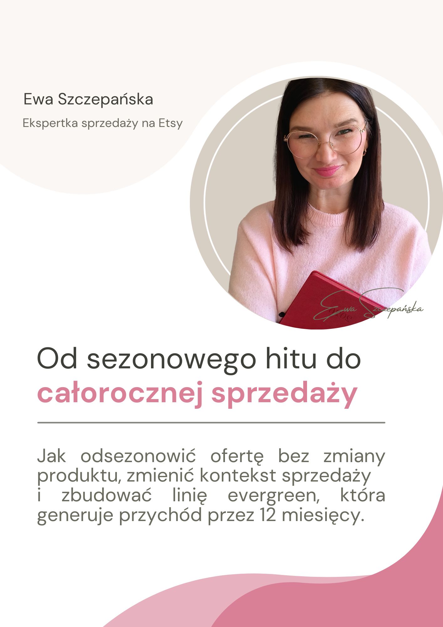 Oczywiście — poniżej masz trzy elementy gotowe do użycia na stronę sprzedaży lub do social mediów. --- ## ✅ ALT TEXT (SEO + dostępność) Grafika promująca warsztat online „Od sezonowego hitu do całorocznej sprzedaży” dla twórczyń rękodzieła z sezonową ofertą, uczący jak odsezonować produkt i sprzedawać przez 12 miesięcy w roku. --- ## ✅ Opis obrazka (np. pod grafikę / w poście) Grafika zapowiada warsztat „Od sezonowego hitu do całorocznej sprzedaży” skierowany do twórczyń rękodzieła, które sprzedają głównie w jednym sezonie (np. Q4, sezon ślubny, Wielkanoc). Szkolenie pokazuje, jak zmienić kontekst sprzedaży, zbudować linię evergreen i ustabilizować przychód bez zmiany produktu. --- ## ✅ Meta opis (do strony sprzedaży – 150–160 znaków) Warsztat dla twórczyń z sezonową ofertą. Dowiedz się, jak odsezonować produkt i sprzedawać przez 12 miesięcy w roku bez zmiany produkcji. --- Jeśli chcesz, mogę też przygotować: * wersję bardziej sprzedażową (pod reklamy), * albo wersję bardziej SEO-techniczną pod stronę lądowania.