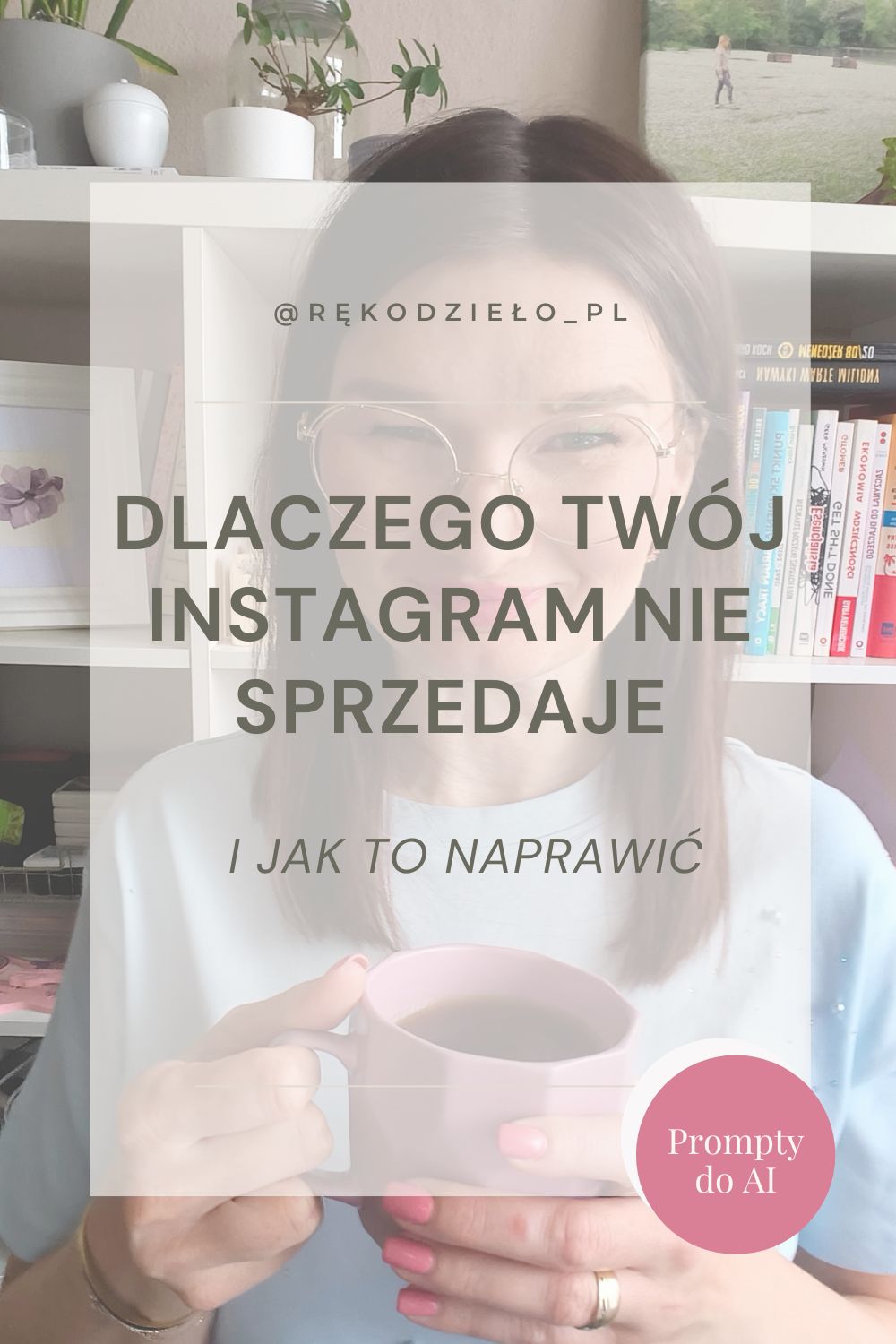 Dlaczego Twój Instagram nie sprzedaje