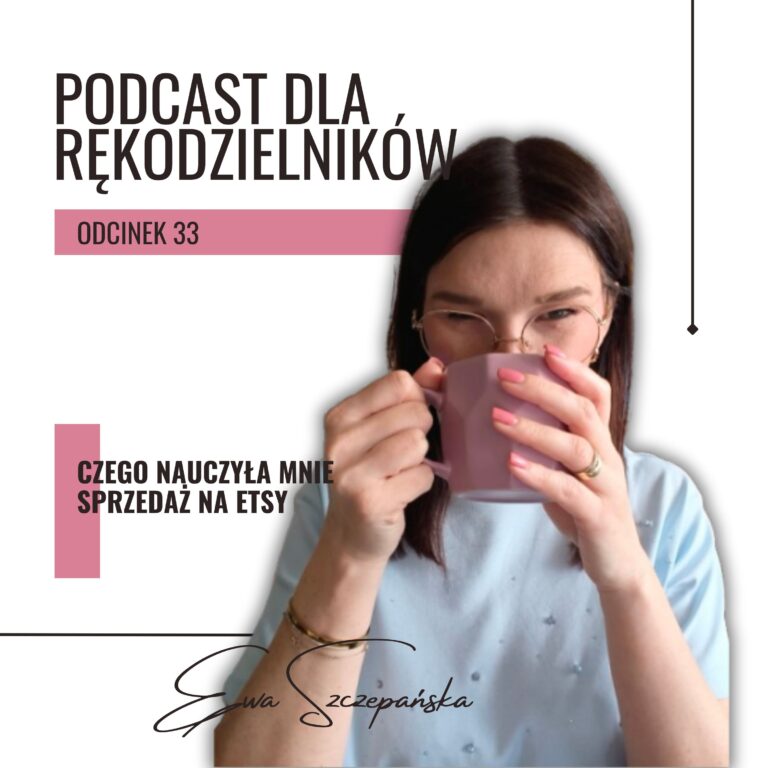 Czego nauczyła mnie sprzedaż na Etsy?