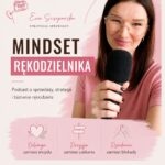 Podcast- mindset rękodzielnika. O zmianie sposobu myślenia z hobbysty na skutecznego sprzedawcę