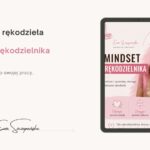 Podcast- mindset rękodzielnika. O zmianie sposobu myślenia z hobbysty na skutecznego sprzedawcę