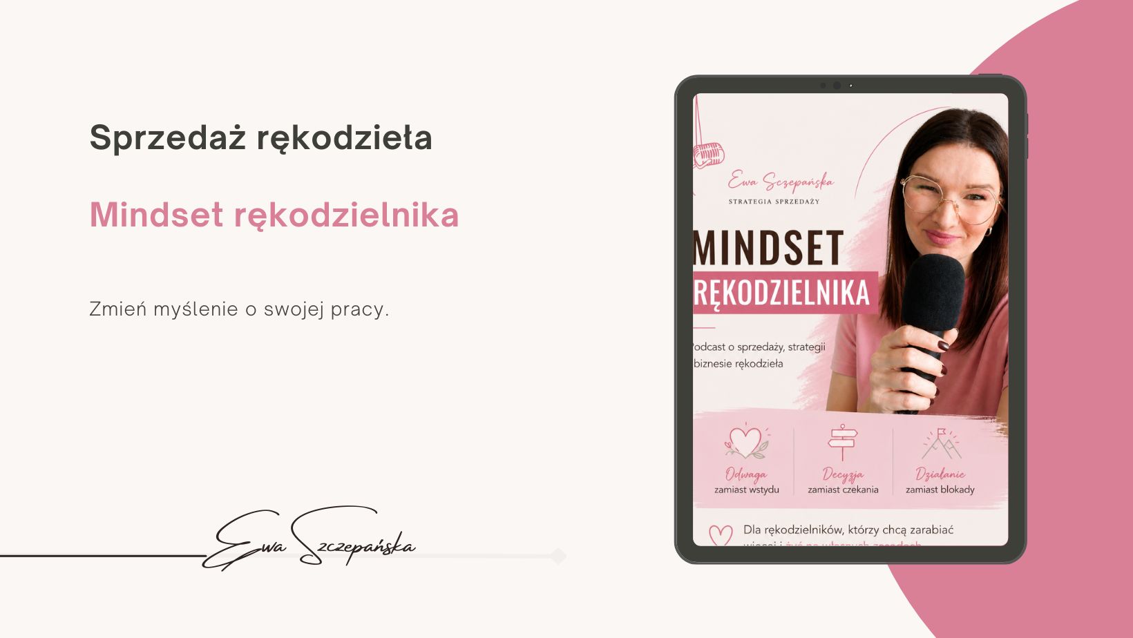 Podcast- mindset rękodzielnika. O zmianie sposobu myślenia z hobbysty na skutecznego sprzedawcę