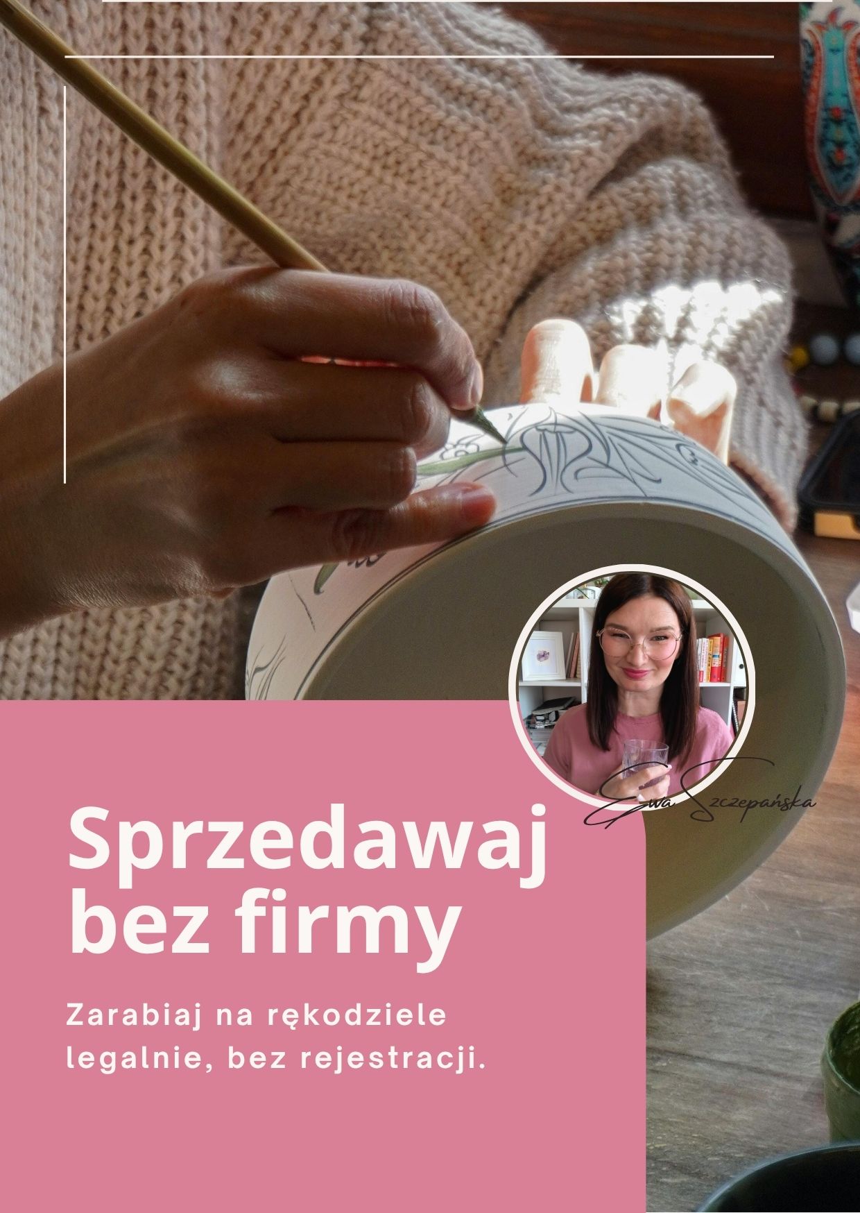 Jak sprzedawać rękodzieło na nierejestrowanej działalności Jak sprzedawać rękodzieło bez firmy?