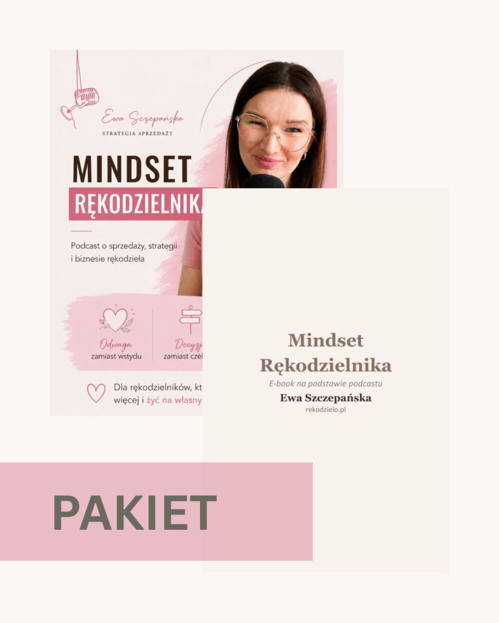 Mindset rękodzielnika - podcast + e-book + zestaw ćwiczeń - PAKIET