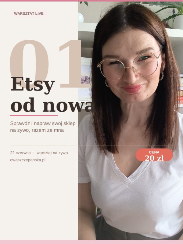 Warsztat naprawczy dla sprzedawców, którzy samodzielnie założyli sklep na Etsy.