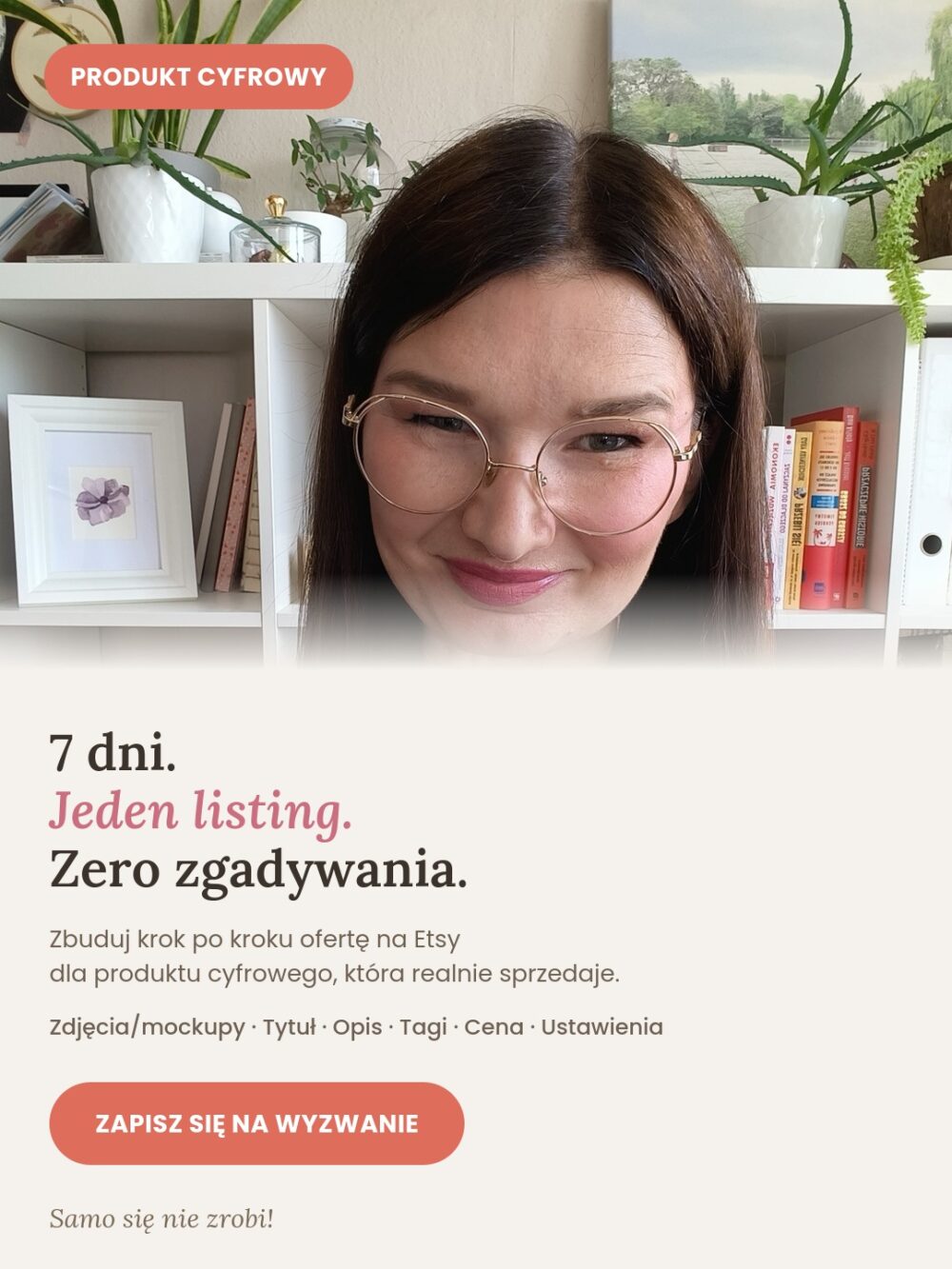 Wyzwanie - 7 dni na idealny lisitng (produkt CYFROWY)