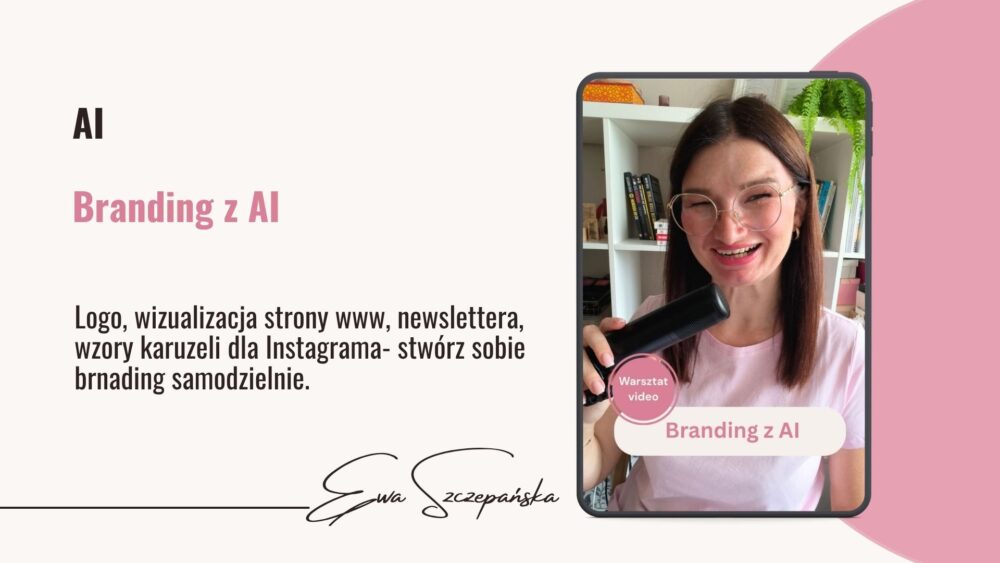 Okłądka kursu w któym Ewa Szczepańska uczy, jak zadbać o branding marki z AI