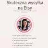 Szkolenie w którym Ewa Szczepańska, ekspert Etsy, pokazuje jak ustawić wysyłkę na Etsy