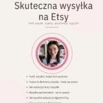 Szkolenie w którym Ewa Szczepańska, ekspert Etsy, pokazuje jak ustawić wysyłkę na Etsy